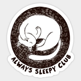 Always Sleepy Club Sticker